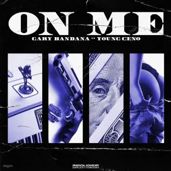 On Me by Gary Bandana