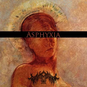 Asphyxia by Gashacybin