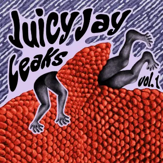 Juicy Jay Leaks Vol. 1 by Fuzl