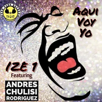 Aqui Voy Yo (Ize 1 Funky Afro Mix) by Isaac Ize Santiago