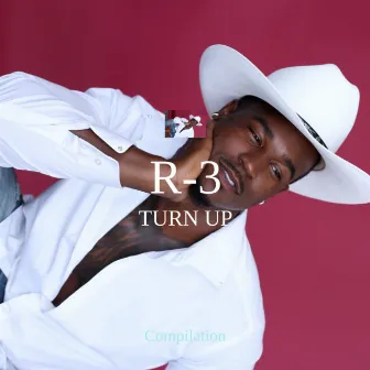 Turn Up by R-3