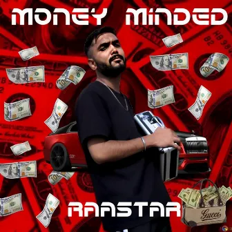 Money Minded by Raastar