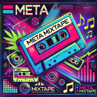 META MIXTAPE by Shao Lin