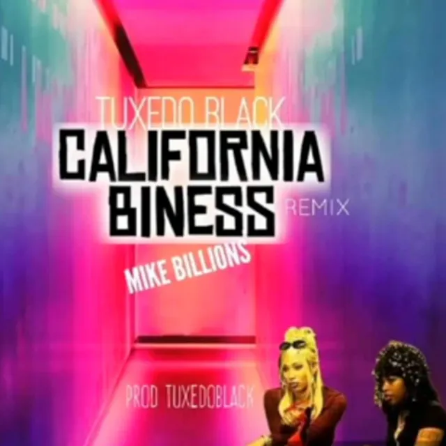 California Biness Rmx