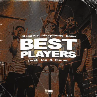 Best Players by Blas Pheme