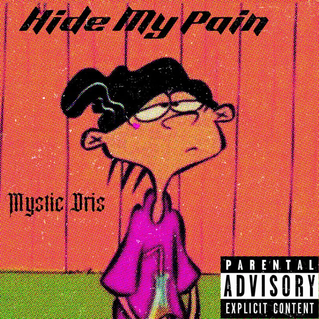 Hide My Pain