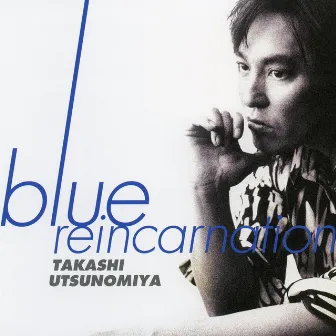 blue reincarnation by Takashi Utsunomiya