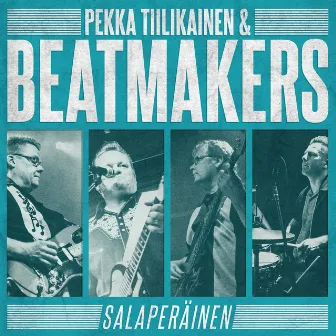 Salaperäinen by Pekka Tiilikainen & Beatmakers