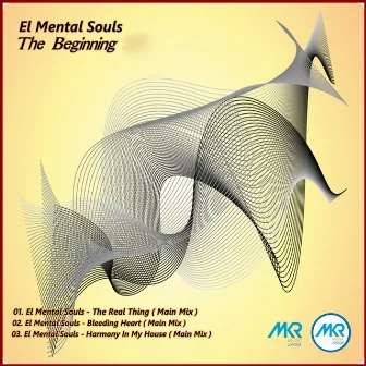 The Beginning by El Mental Souls