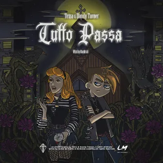 Tutto Passa by Tetra