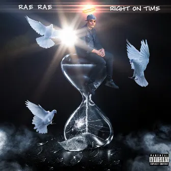 Right On Time by Rae Rae