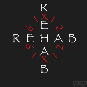 Rehab by 6ix12