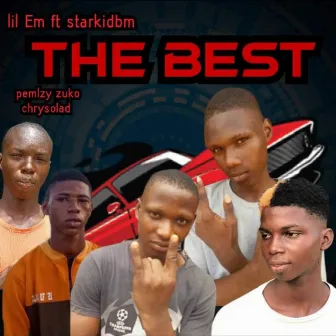 The Best by Lil Em