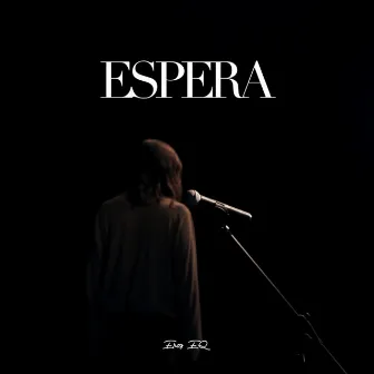 Espera by Eros EQ