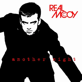 Another Night (The Essential 90s Mixes) by Real McCoy