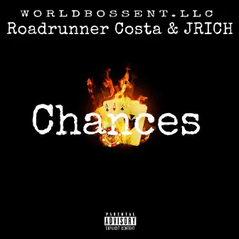 Chances by Roadrunner Costa