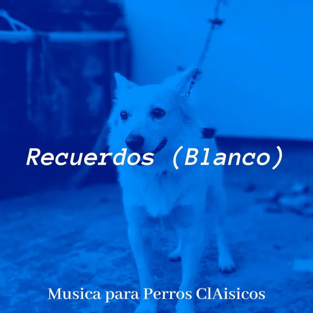 Calmante Musica para Perros