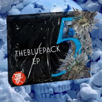 THEBLUEPACK EP by Tony Tox