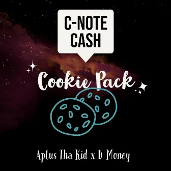 Cookie Pack by C-Note Cash