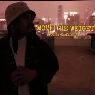 MOVE THE WEIGHT by Heks Bundy