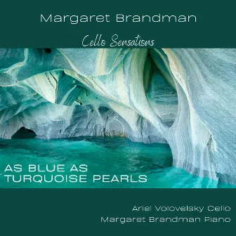 As Blue as Turquoise Pearls by Margaret Brandman