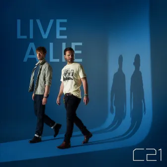 Live A Lie by C21