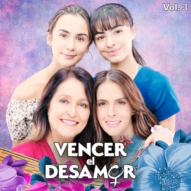 Vencer El Desamor Vol. 3