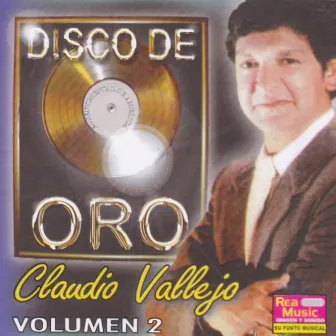 Disco de Oro (Vol. 2) by Claudio Vallejo