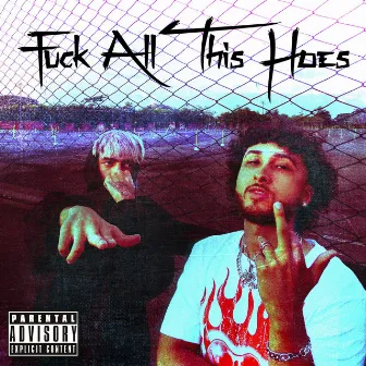 Fuck All This Hoes by Lil Maya