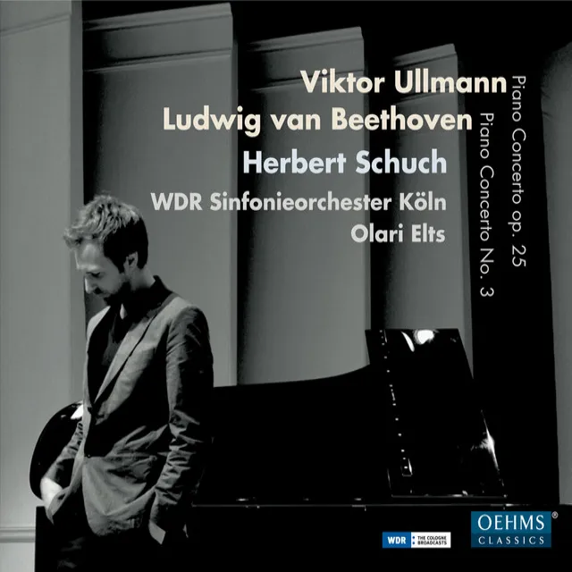 Ullmann: Piano Concerto, Op. 25 - Beethoven: Piano Concerto No. 3