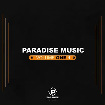 PARADISE MUSIC VOL ONE by PARADISE MUSIC