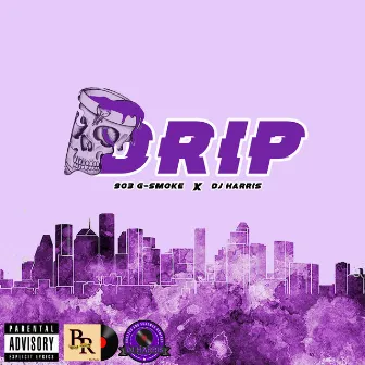 Drip (Chopped & Screwed) by Unknown Artist