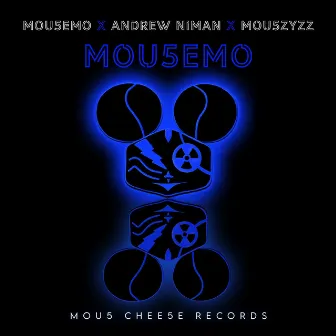 Mou5EmO by Andrew Niman