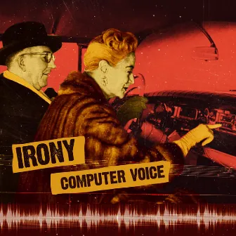 Computer Voice by Irony