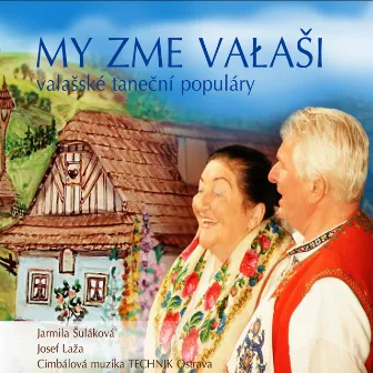 My zme valaši (Valašské taneční populáry) by CM Technik