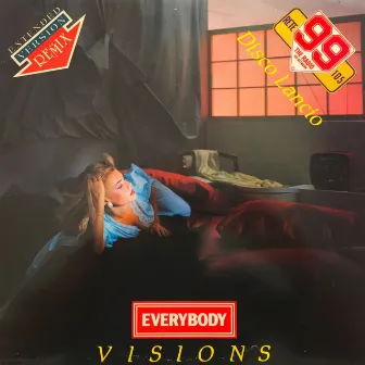 Everybody (Remix) (Original Maxi Single) by Visions