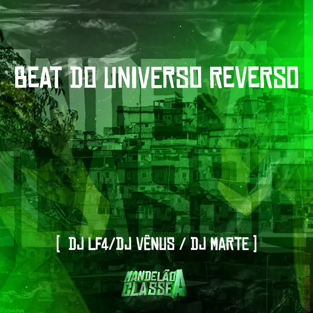 Beat do Universo Reverso