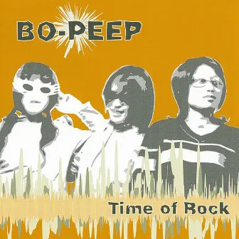 Time of Rock by BO-PEEP