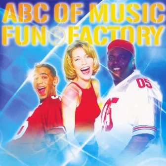 ABC of Music by Fun Factory