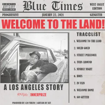 Welcome to the Land by G Perico