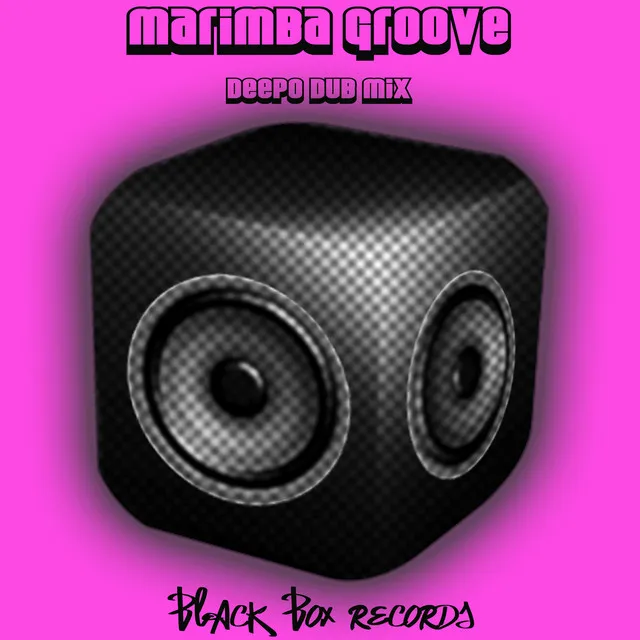 Marimba Groove - Deepo Dub Mix