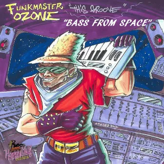 Bass from Space by Funkmaster Ozone