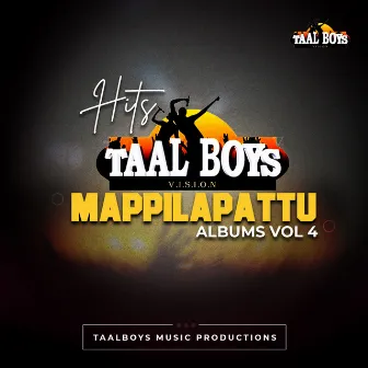 Hits Of Taalboys Mappilapattu Albums, Vol. 4 by Riyas KSD