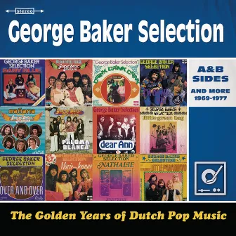 Golden Years Of Dutch Pop Music by George Baker Selection