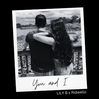 You And I by Lily B