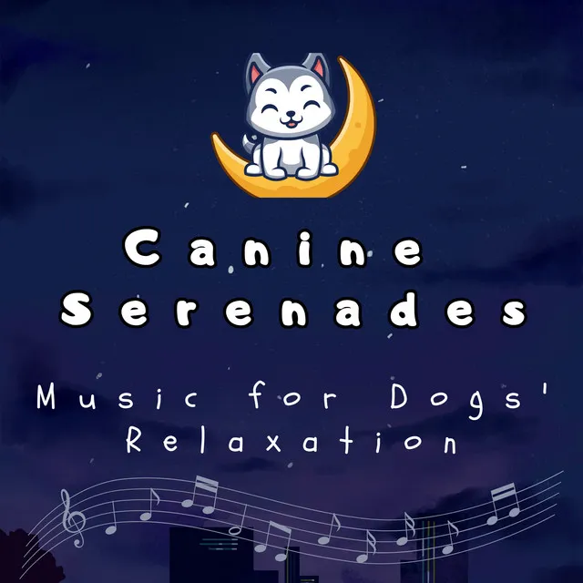 Canine Serenades: Music for Dogs' Relaxation