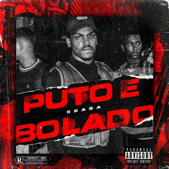 Puto e Bolado by Bragadok