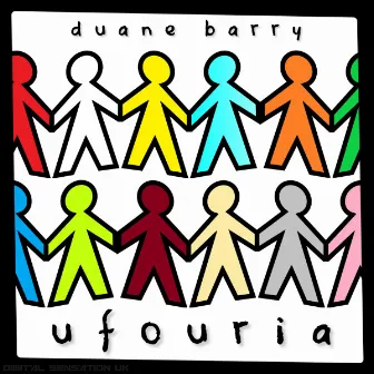 Ufouria by Duane Barry