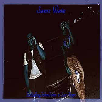 Same Wave by Lor Remi