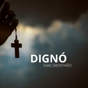 Digno by Isaac Montaño